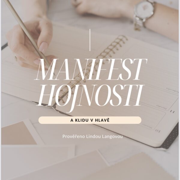Manifest hojnosti a klidu v hlave