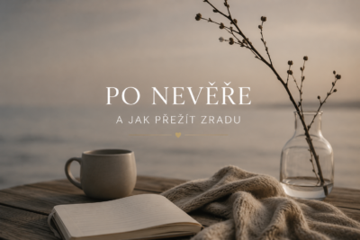 Po nevěře – jak přežít zradu, neztratit sebe a rozhodnout se, co dál | Linda Langová