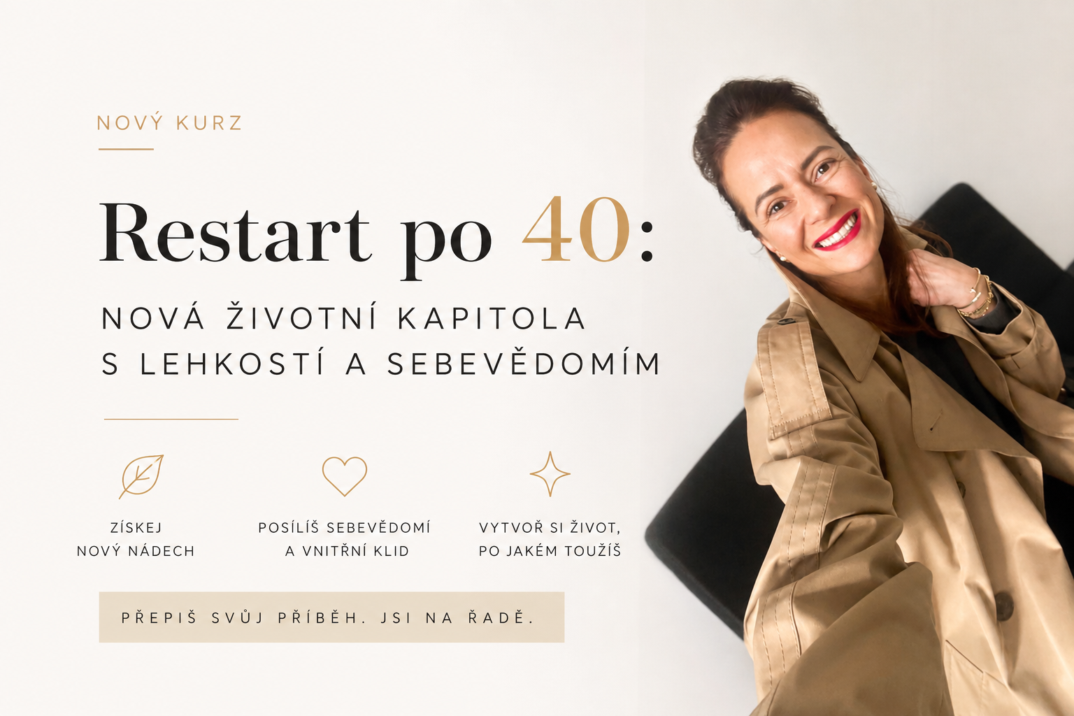 Restart po 40, nová životní kapitola